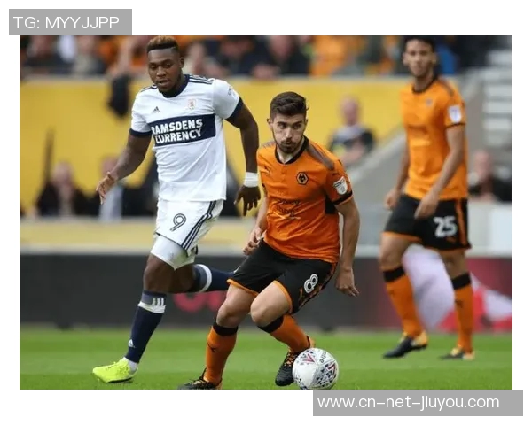 狼队主场迎战曼城争夺英超积分榜重要位置精彩对决值得期待